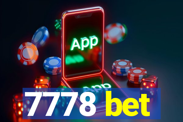 7778 bet